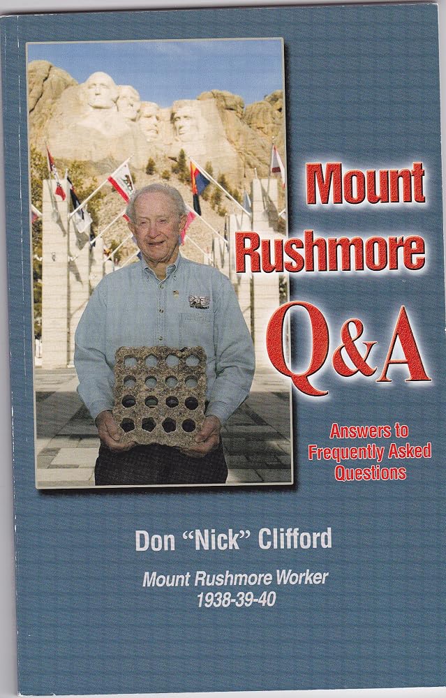 Mount Rushmore Q and A (Answers to Frequently Asked Questions) cover image