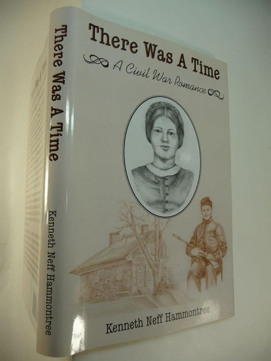 There Was A Time (A Civil War Romance) cover image