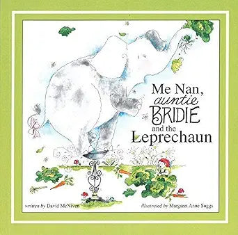 Me Nan Antie Bridie and the Leprechaun cover image