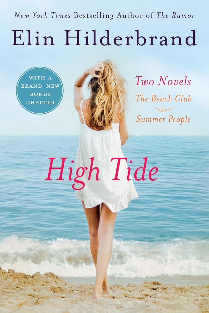 High Tide: Two Novels: The Beach Club and Summer People cover image