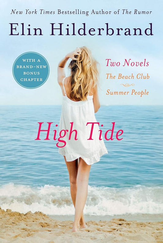 High Tide: Two Novels: The Beach Club and Summer People cover image