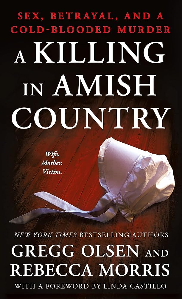 A Killing in Amish Country: Sex, Betrayal, and a Cold-blooded Murder cover image
