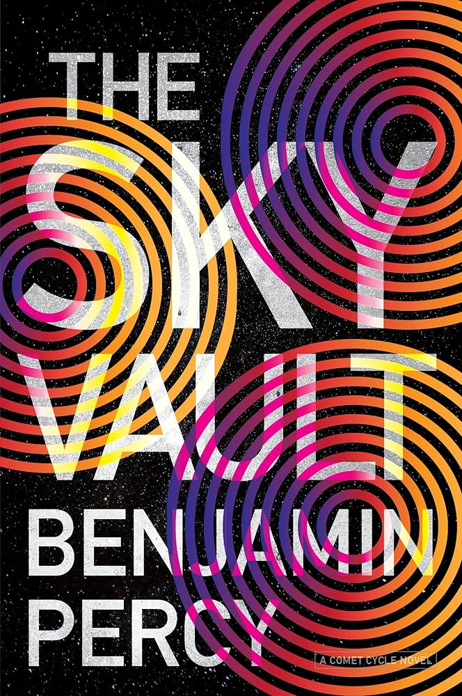 The Sky Vault: Book 3 of the Comet Cycle – A Sci-Fi Thriller of Government Conspiracy and Alien Secrets cover image