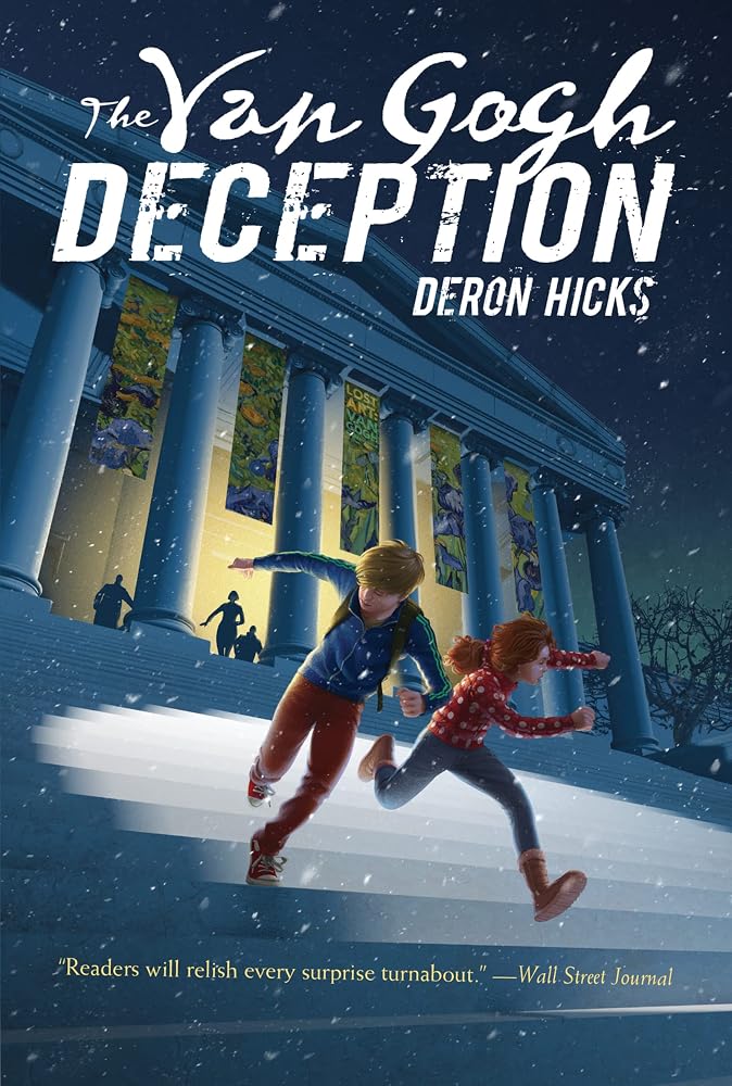 The Van Gogh Deception: A Breathtaking Art Mystery about a Boy with Amnesia Racing to Stop a Museum Heist for Children (Ages 10-12) (The Lost Art Mysteries, 1) cover image