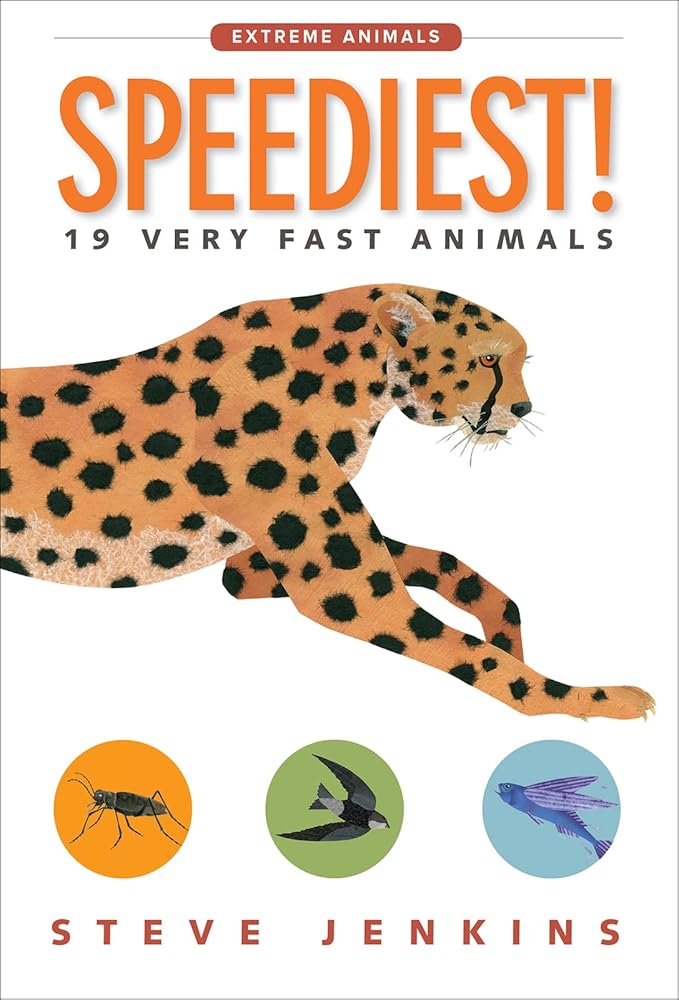 Speediest!: 19 Very Fast Animals (Extreme Animals, 9) cover image