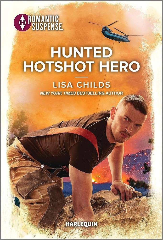 Hunted Hotshot Hero (Hotshot Heroes, 10) cover image