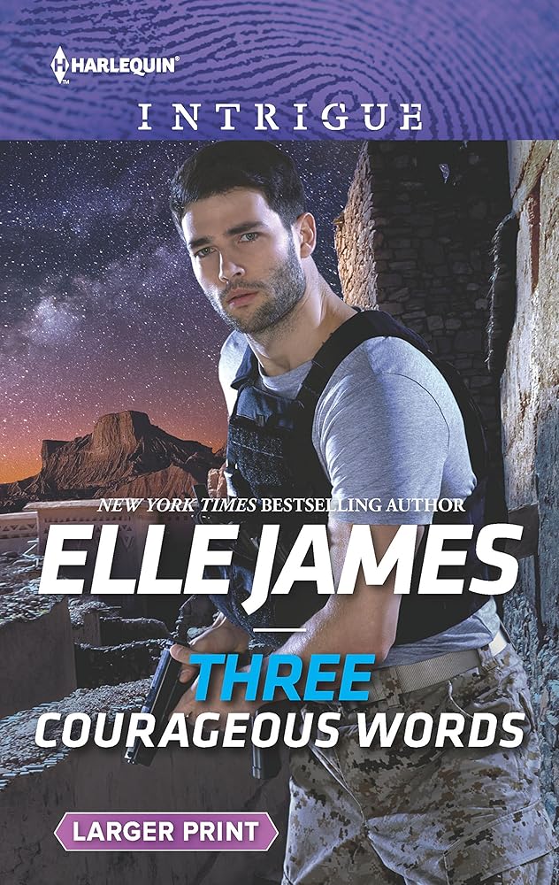 Three Courageous Words (Mission: Six, 3) cover image