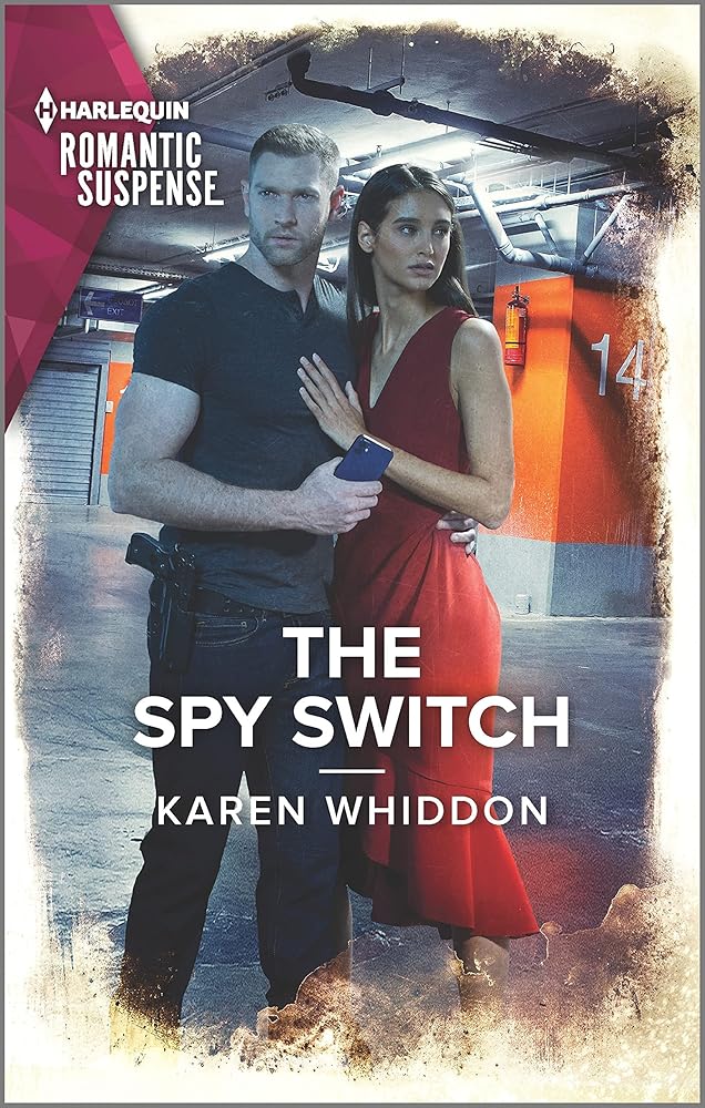 The Spy Switch (Harlequin Romantic Suspense, 2188) cover image