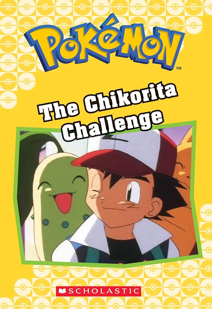 The Chikorita Challenge (Pokémon Classic Chapter Book #11) (21) (Pokémon Chapter Books) cover image
