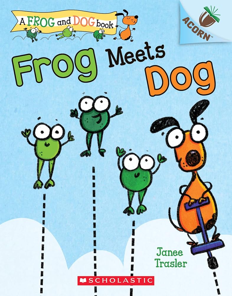 Frog Meets Dog: An Acorn Book cover image