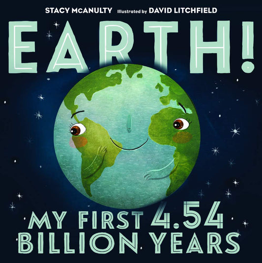 Earth! My First 4.54 Billion Years cover image