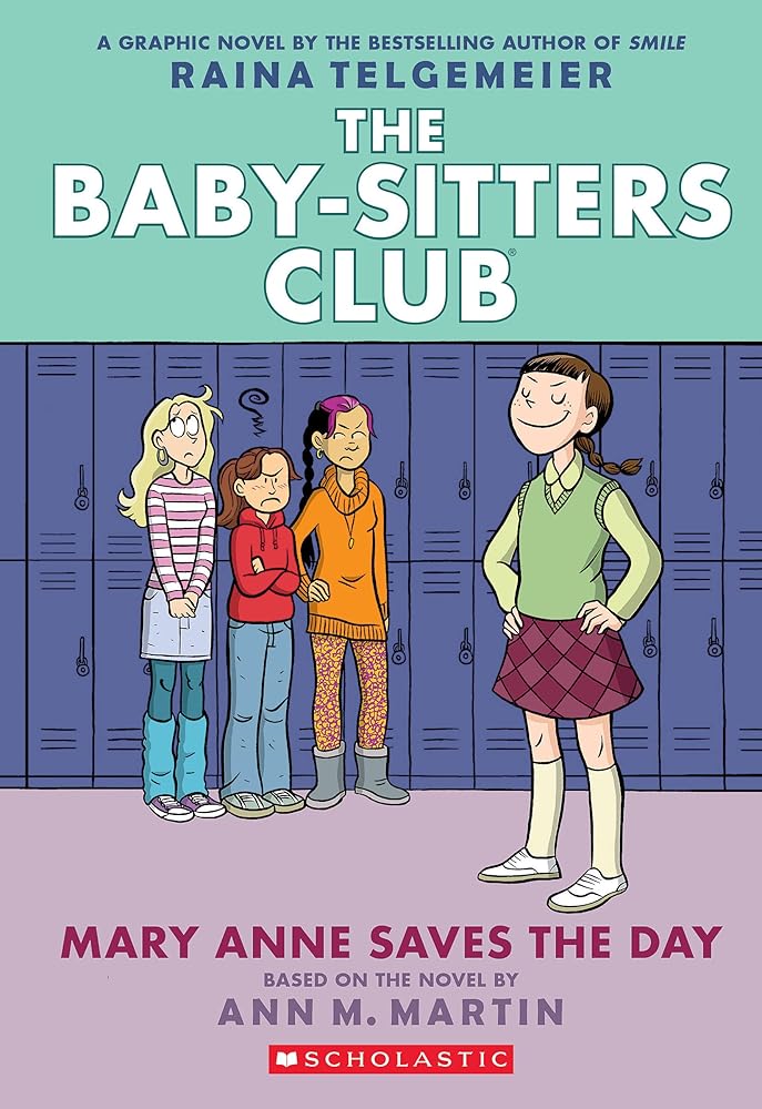 Mary Anne Saves the Day: A Graphic Novel (The Baby-Sitters Club #3) (The Baby-Sitters Club Graphix) cover image