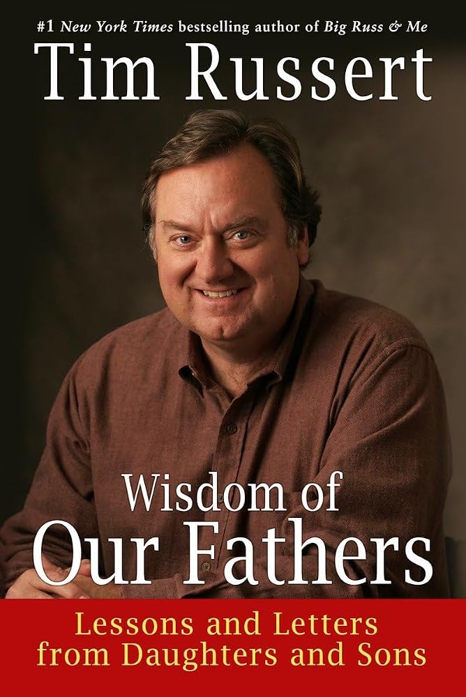 Wisdom of Our Fathers: Lessons and Letters from Daughters and Sons cover image