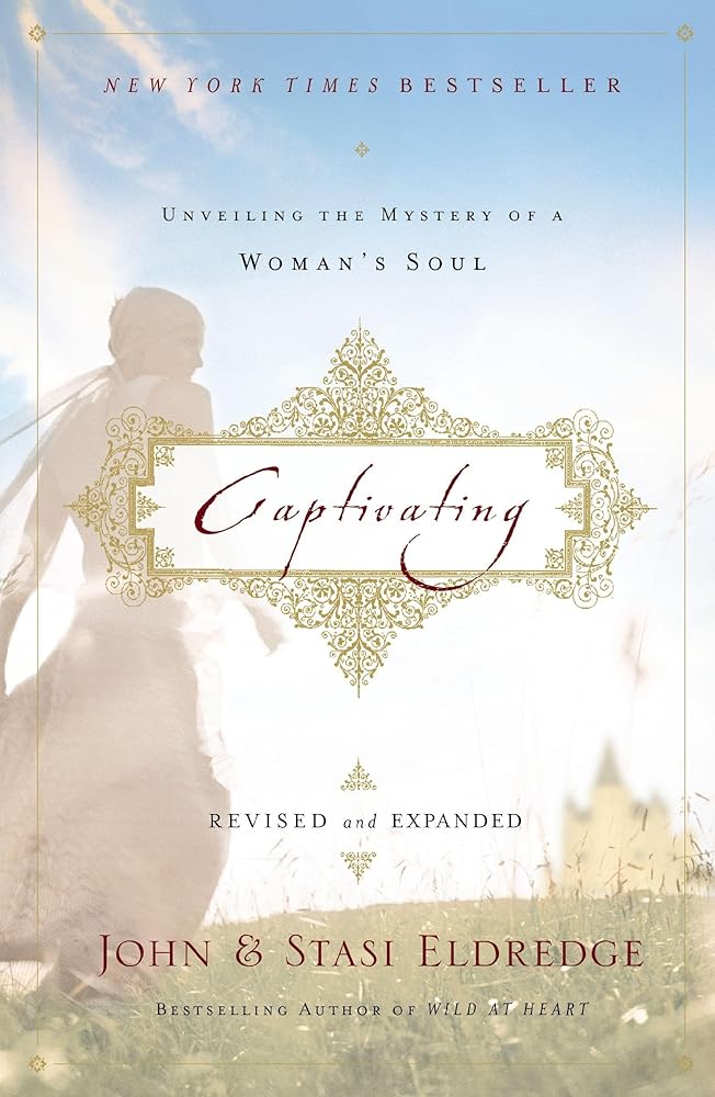 Captivating Revised and Updated: Unveiling the Mystery of a Woman's Soul cover image