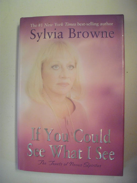 If You Could See What I See: The Tenets of Novus Spiritus cover image