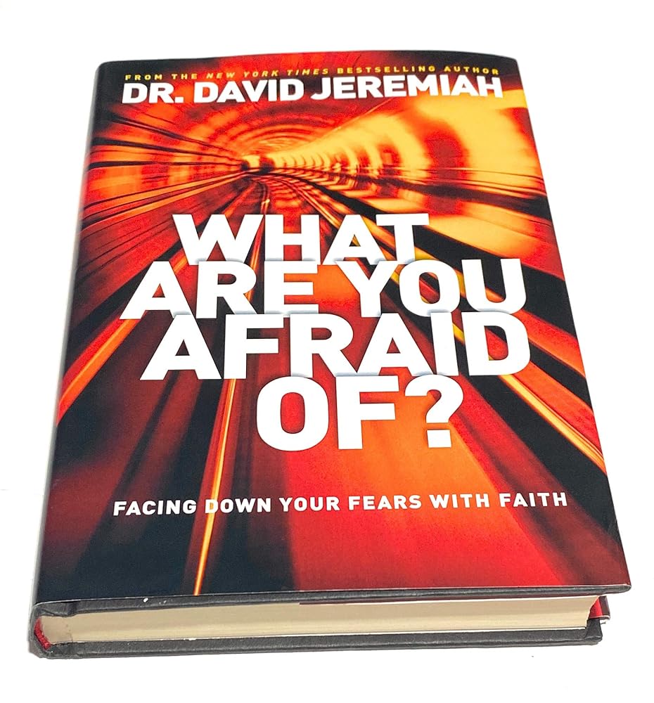 What Are You Afraid Of?: Facing Down Your Fears with Faith cover image
