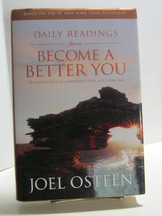 Daily Readings from Become a Better You: 90 Devotions for Improving Your Life Every Day cover image