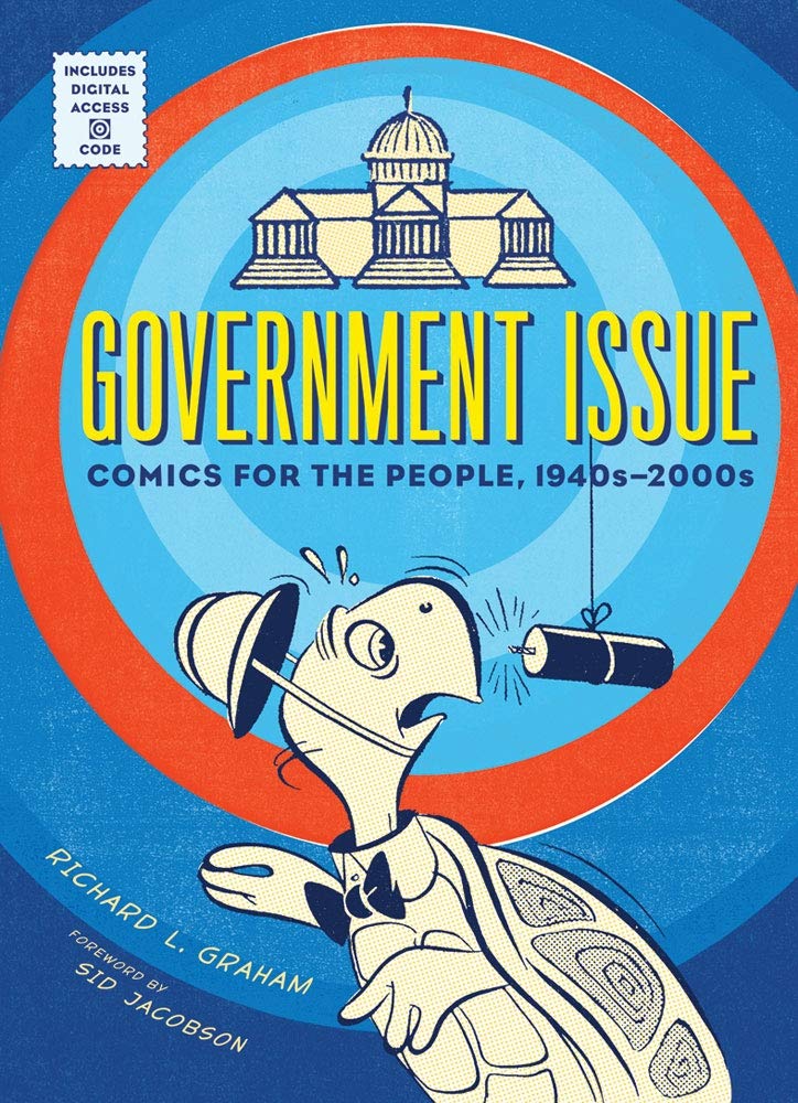 Government Issue: Comics for the People, 1940s-2000s cover image