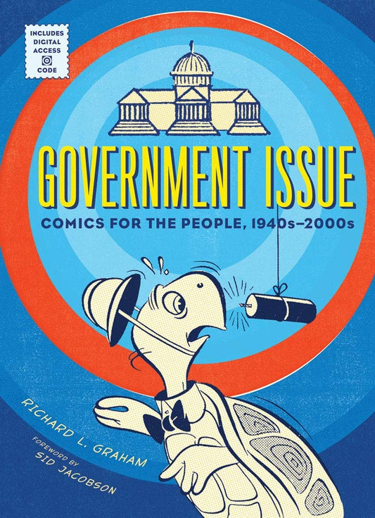 Government Issue: Comics for the People, 1940s-2000s cover image