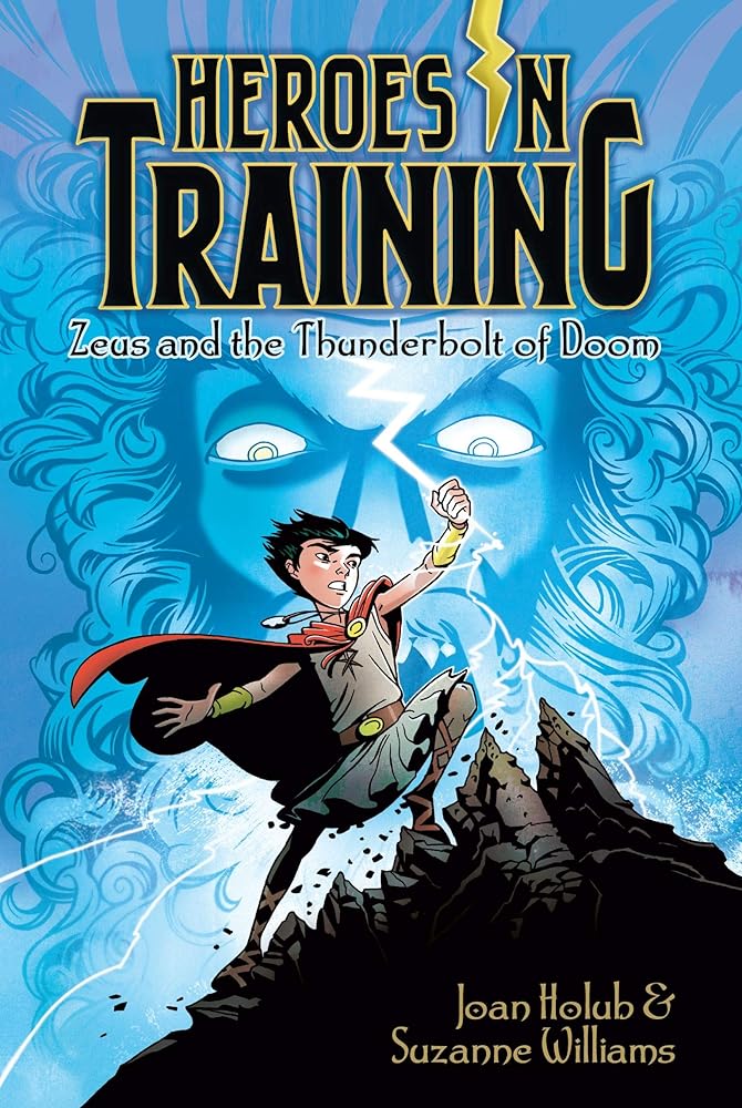 Zeus and the Thunderbolt of Doom (Heroes in Training) cover image