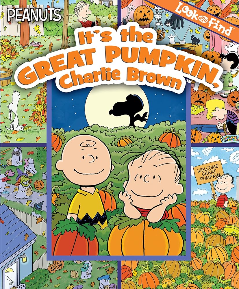 Peanuts - It's the Great Pumpkin, Charlie Brown Look and FInd - PI Kids cover image