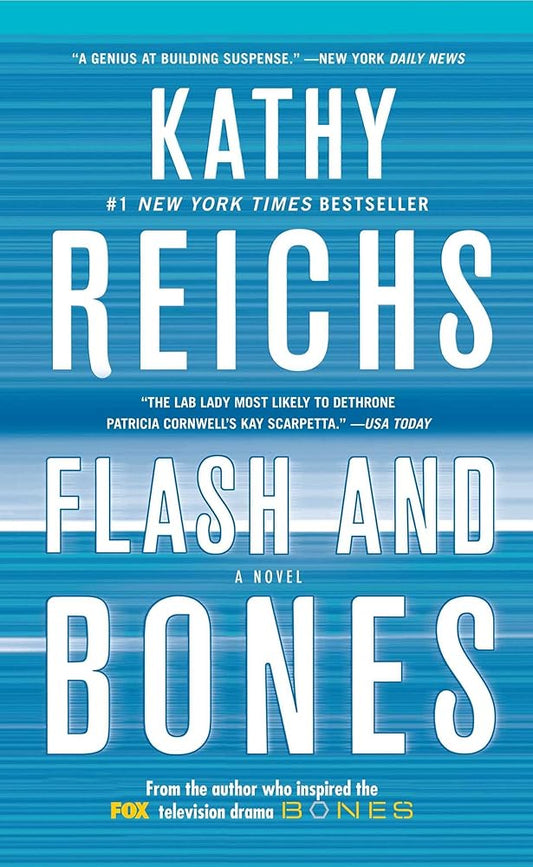 Flash and Bones: A Novel (A Temperance Brennan Novel) cover image