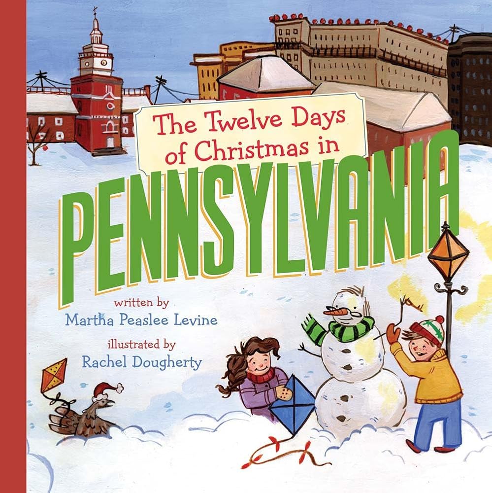 The Twelve Days of Christmas in Pennsylvania (The Twelve Days of Christmas in America) cover image