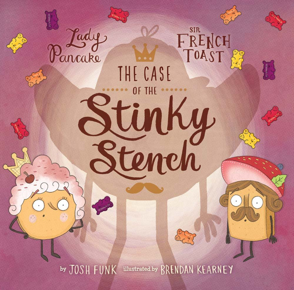 The Case of the Stinky Stench (Volume 2) (Lady Pancake & Sir French Toast) cover image