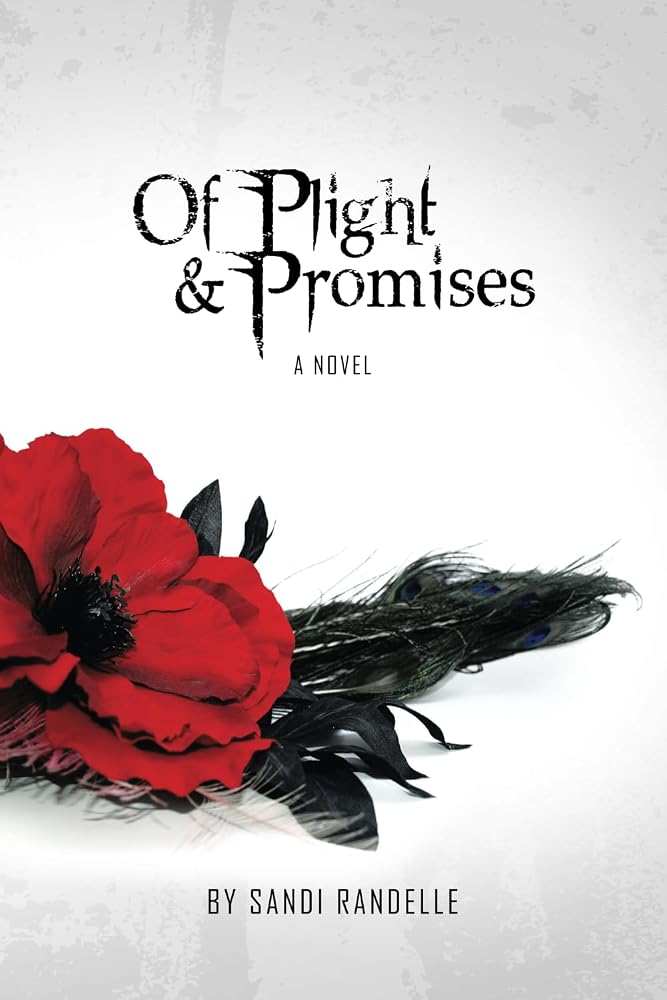 Of Plight & Promises (Of Blood & Consequences) cover image