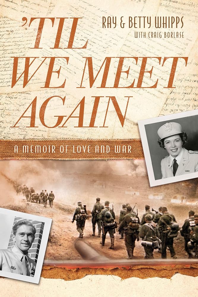 'Til We Meet Again: A Memoir of Love and War cover image