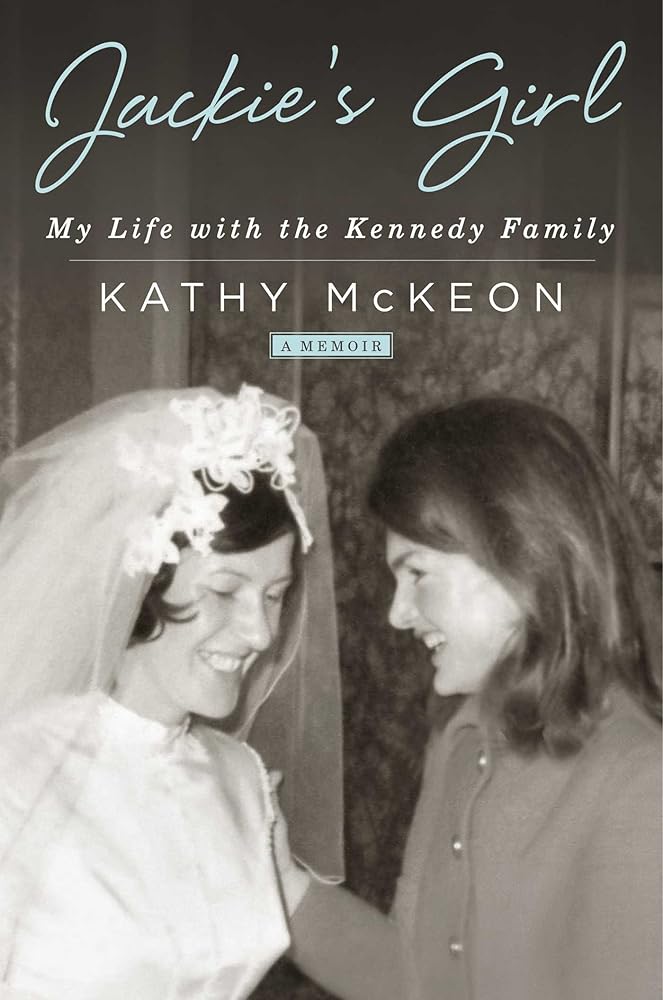 Jackie's Girl: My Life with the Kennedy Family cover image