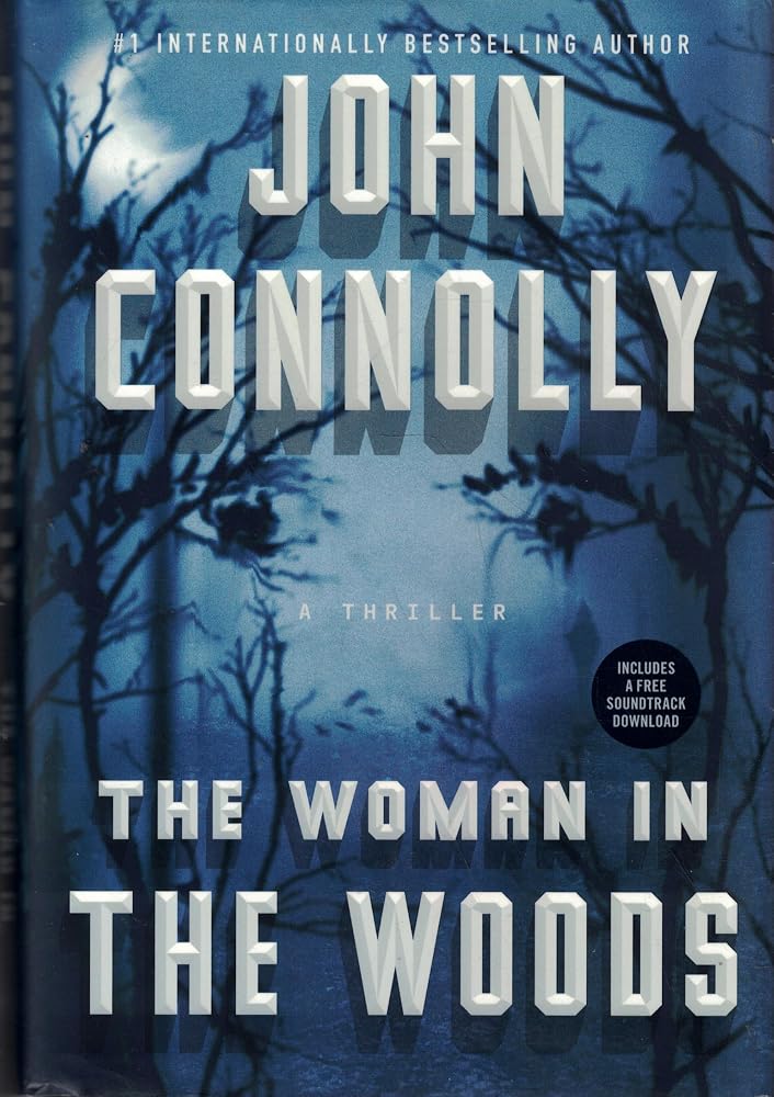 The Woman in the Woods: A Thriller (16) (Charlie Parker) cover image