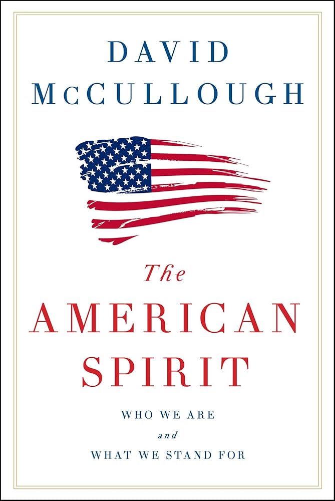 The American Spirit: Who We Are and What We Stand For cover image