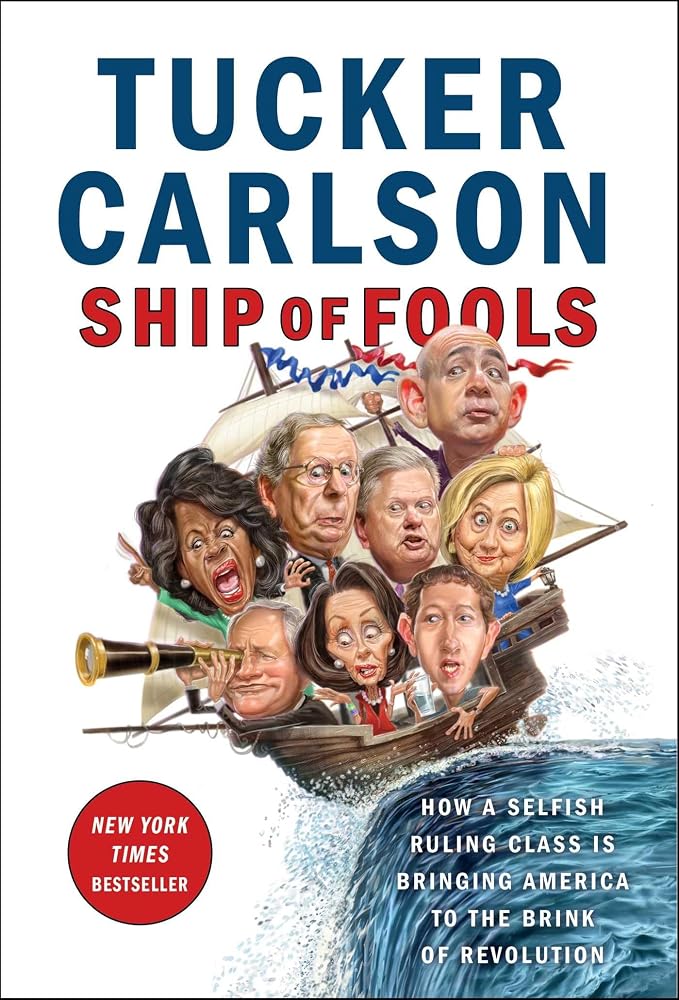 Ship of Fools: How a Selfish Ruling Class Is Bringing America to the Brink of Revolution cover image