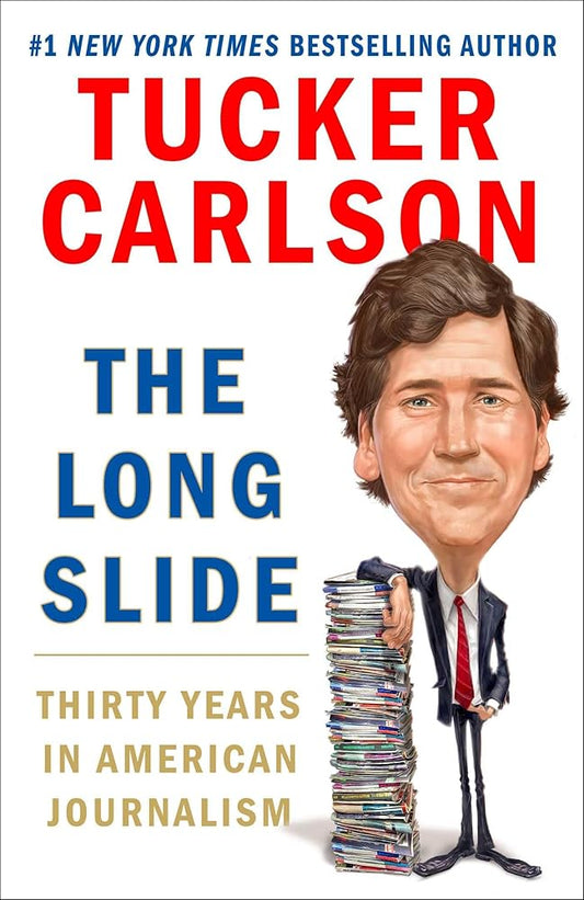 The Long Slide: Thirty Years in American Journalism cover image