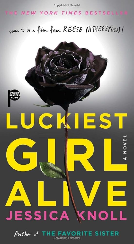 Luckiest Girl Alive: A Novel cover image