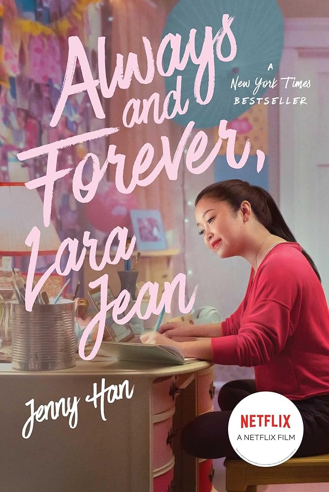 Always and Forever, Lara Jean (3) (To All the Boys I've Loved Before) cover image