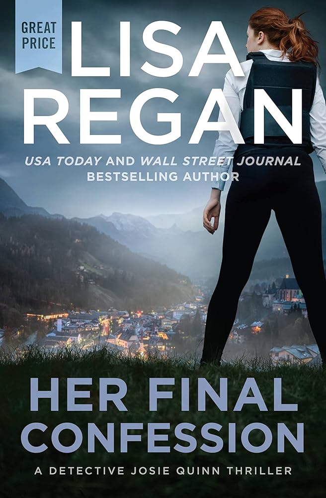 Her Final Confession (Detective Josie Quinn) cover image