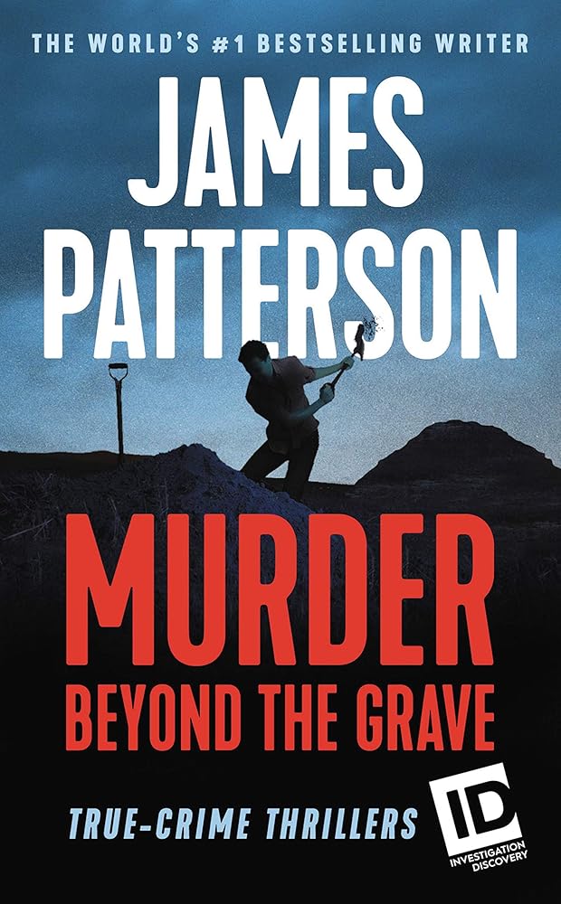 Murder Beyond the Grave (ID True Crime, 3) cover image