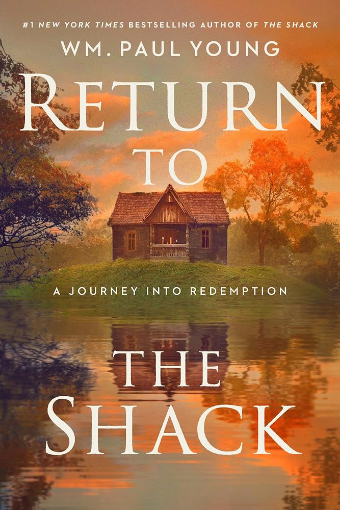 Return to the Shack: A Journey into Redemption cover image