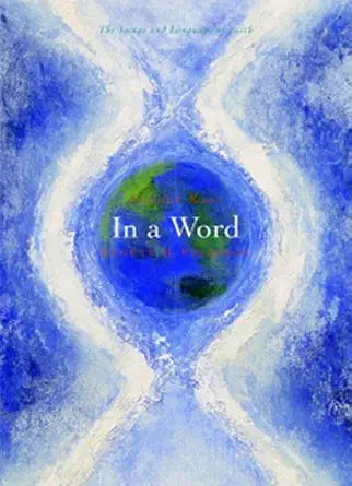 In a Word: The Image and Language of Faith cover image