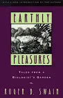 Earthly Pleasures: Tales from a Biologist's Garden cover image