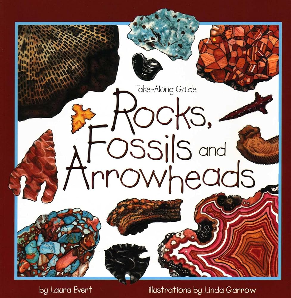 Rocks, Fossils & Arrowheads (Take Along Guides) cover image