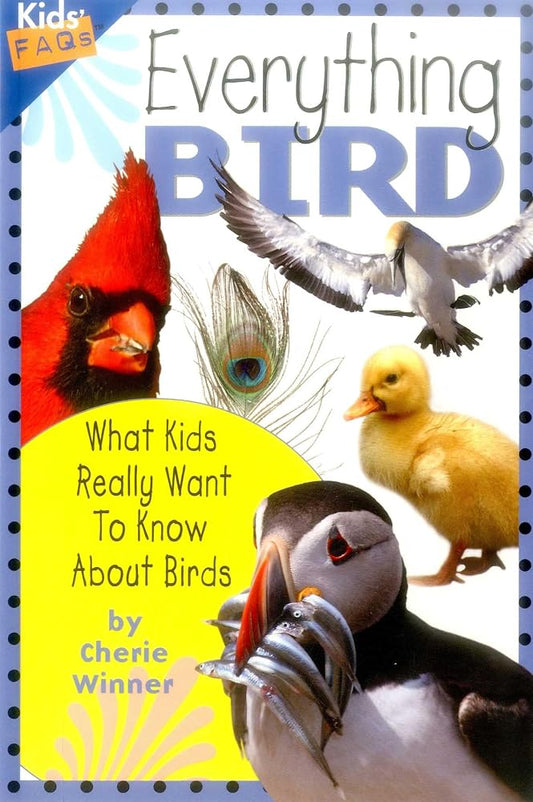 Everything Bird (Kids Faqs) cover image