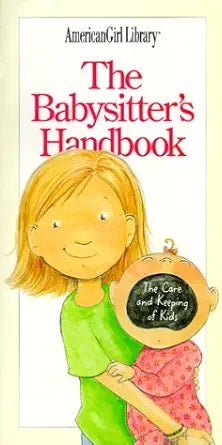 THE BABYSITTER'S HANDBOOK (THE CARE AND KEEPING OF KIDS) cover image