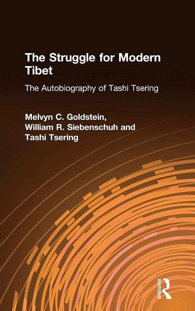 The Struggle for Modern Tibet: The Autobiography of Tashi Tsering cover image