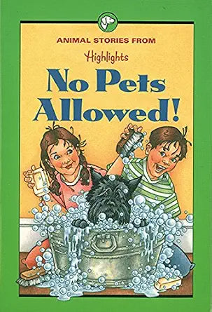 No Pets Allowed!: And Other Animal Stories (Highlights for Children) cover image