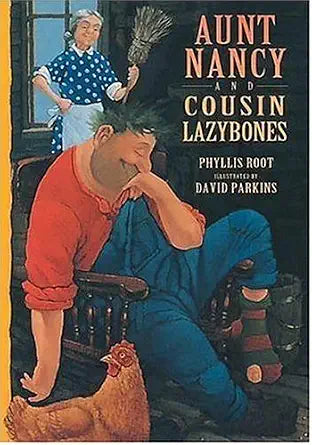 Aunt Nancy and Cousin Lazybones cover image