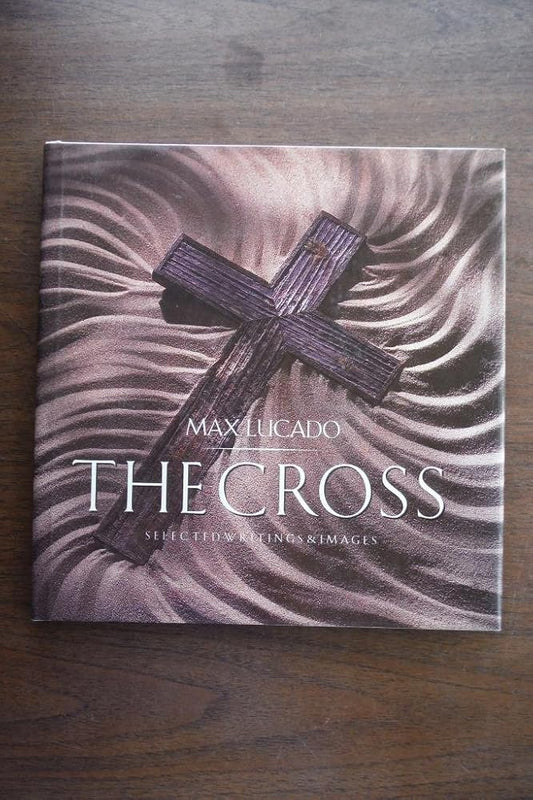 The Cross: Selected Writings & Images cover image