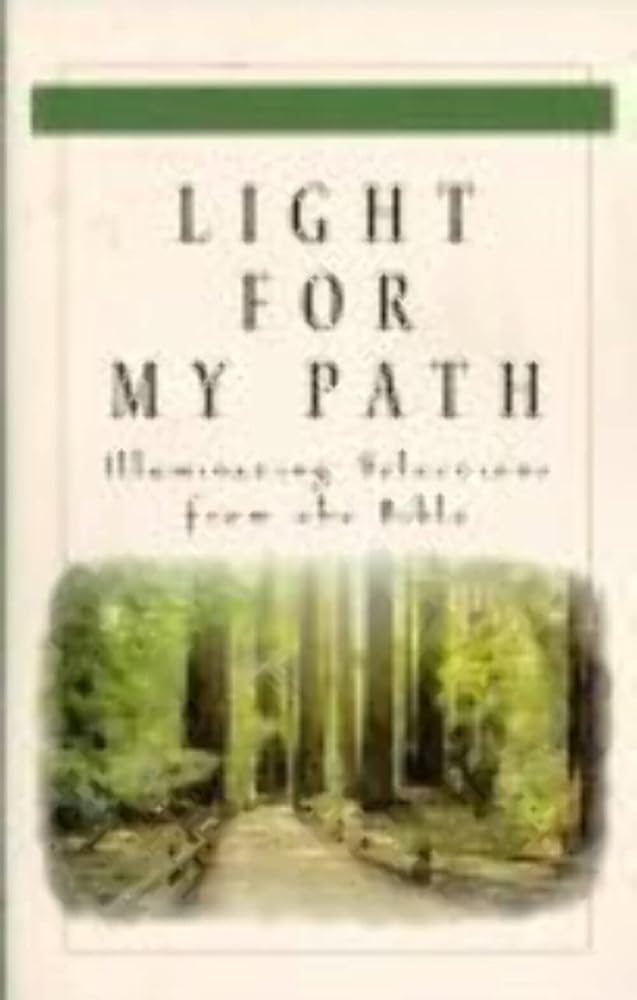 Light For My Path: Illuminating Selections From the Bible cover image
